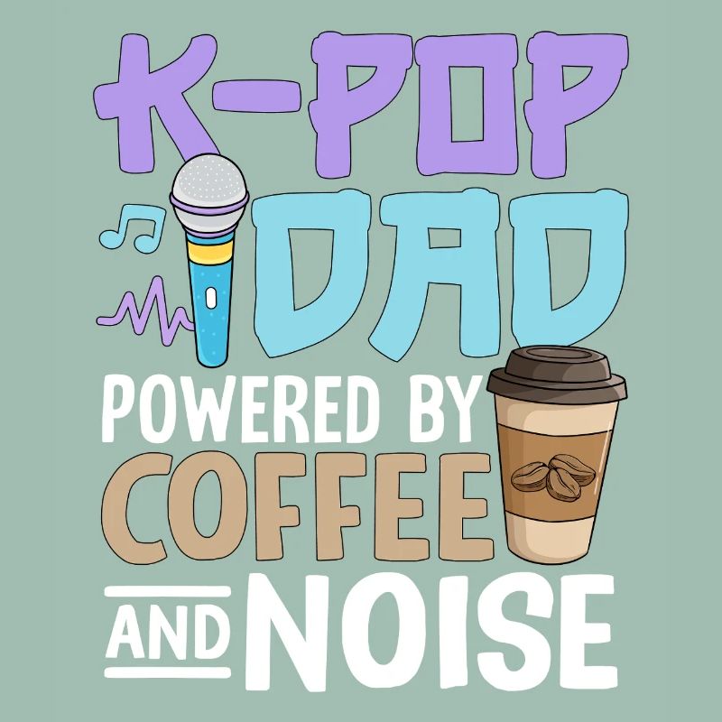 K Pop Dad alimenté par le café et le bruit