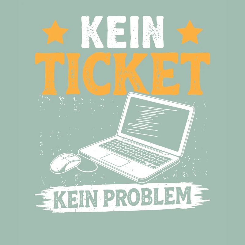 Nerd Computer NO TICKET NO PROBLEM FUNNY
