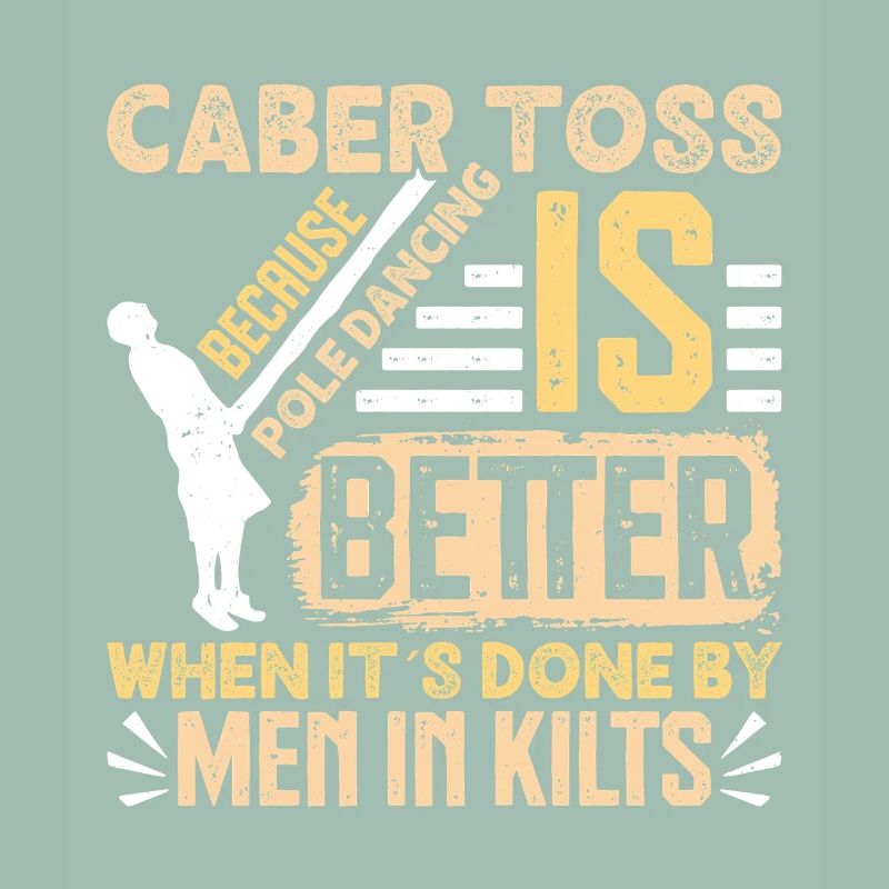  Caber Toss Pole Dancing Scottish Highland