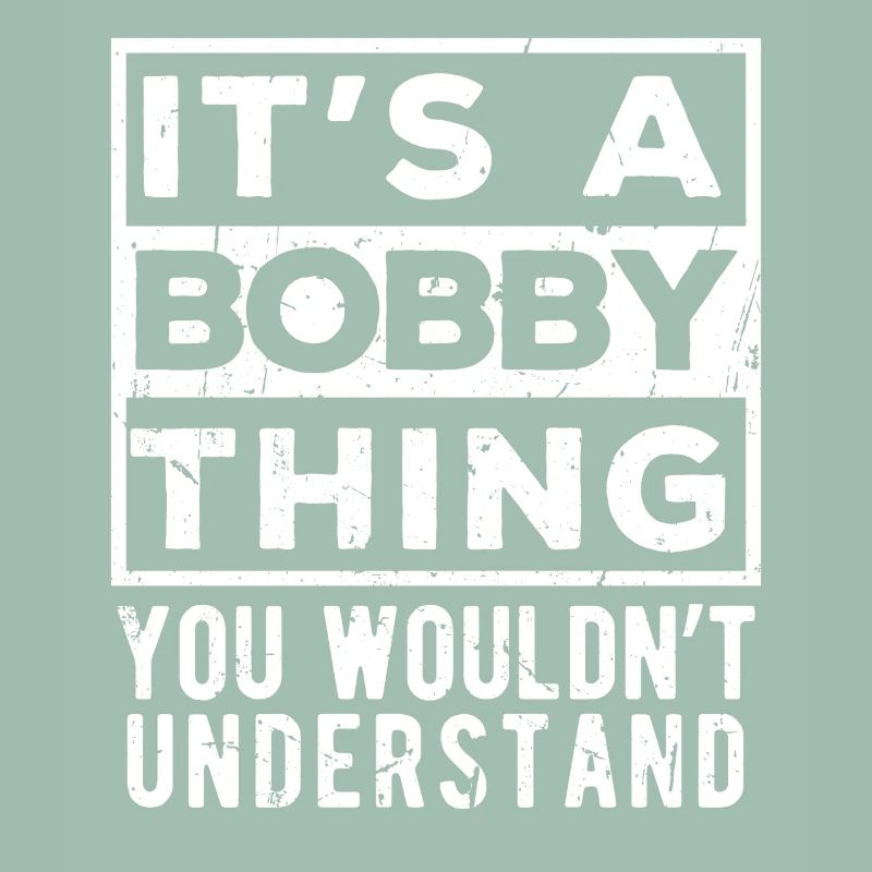 C’est une affaire de bobby que tu ne comprendrais pas