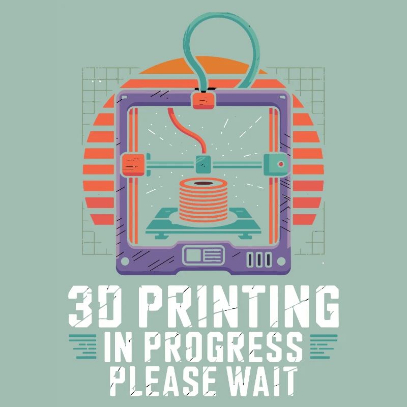  3D Printing In Progress Please Wait Lustiger 3D