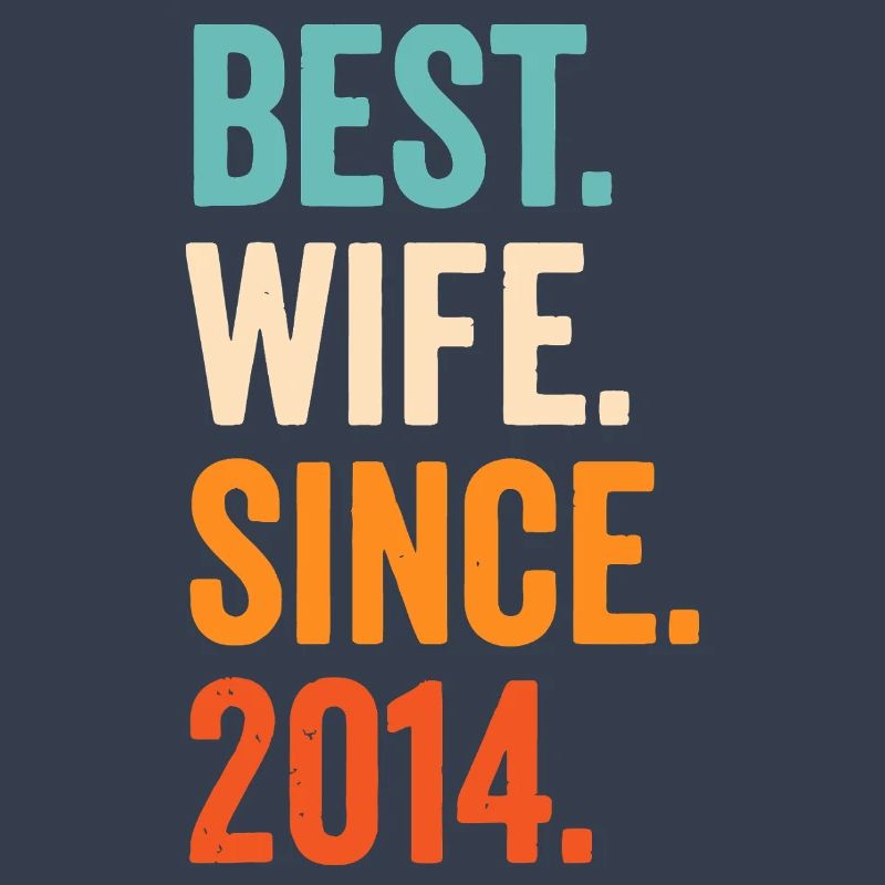 Beste Ehefrau seit 2014