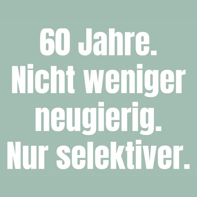 60 years – Curious, selective