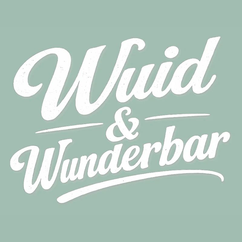 Wuid & Wunderbar