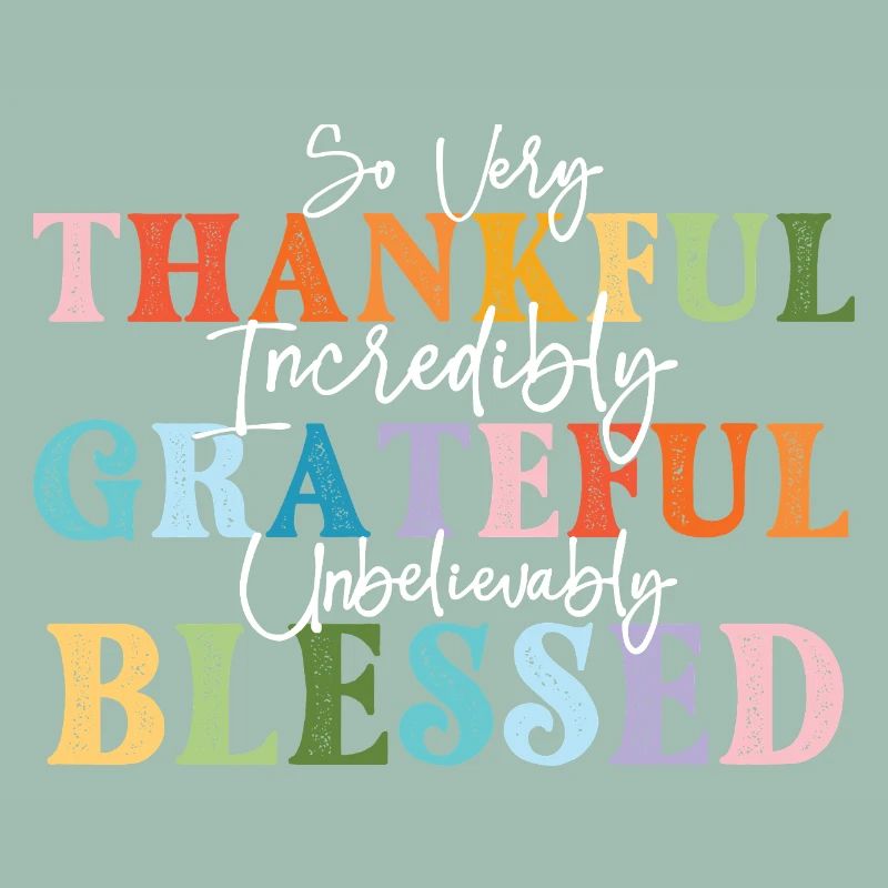 So Very Thankful Grateful Fall