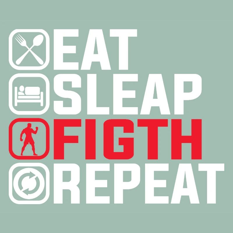 Manger Dormir Combattre Répéter - Conception de combattant MMA