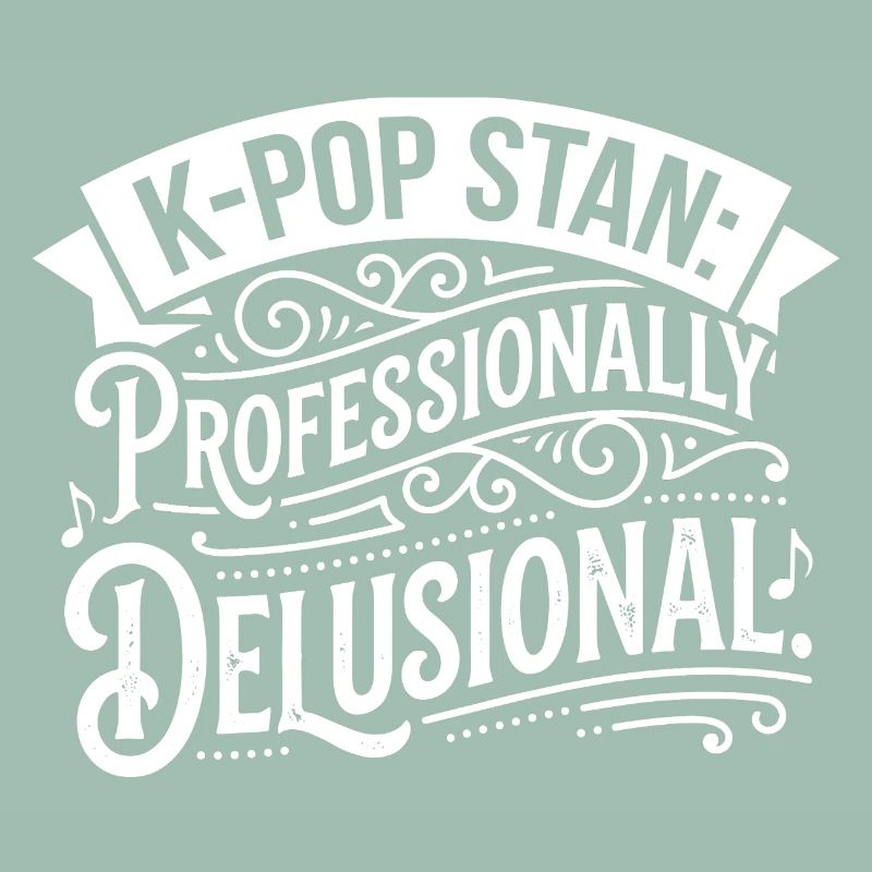 K-Pop Stan: Professionally Delusional