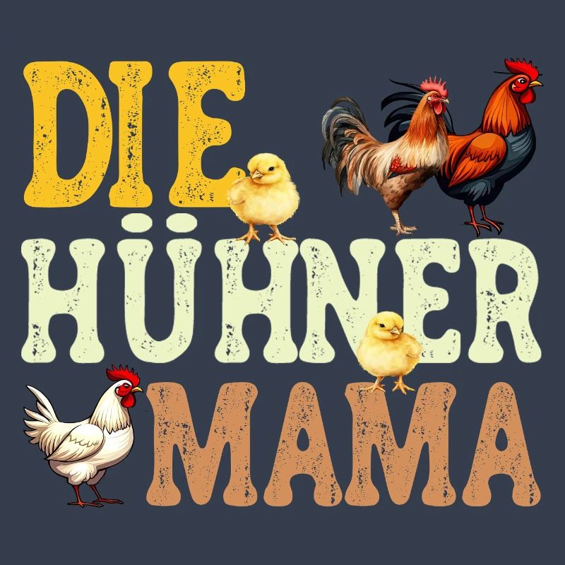 Die Hühner Mama Muttertag Mutterschaft Mama