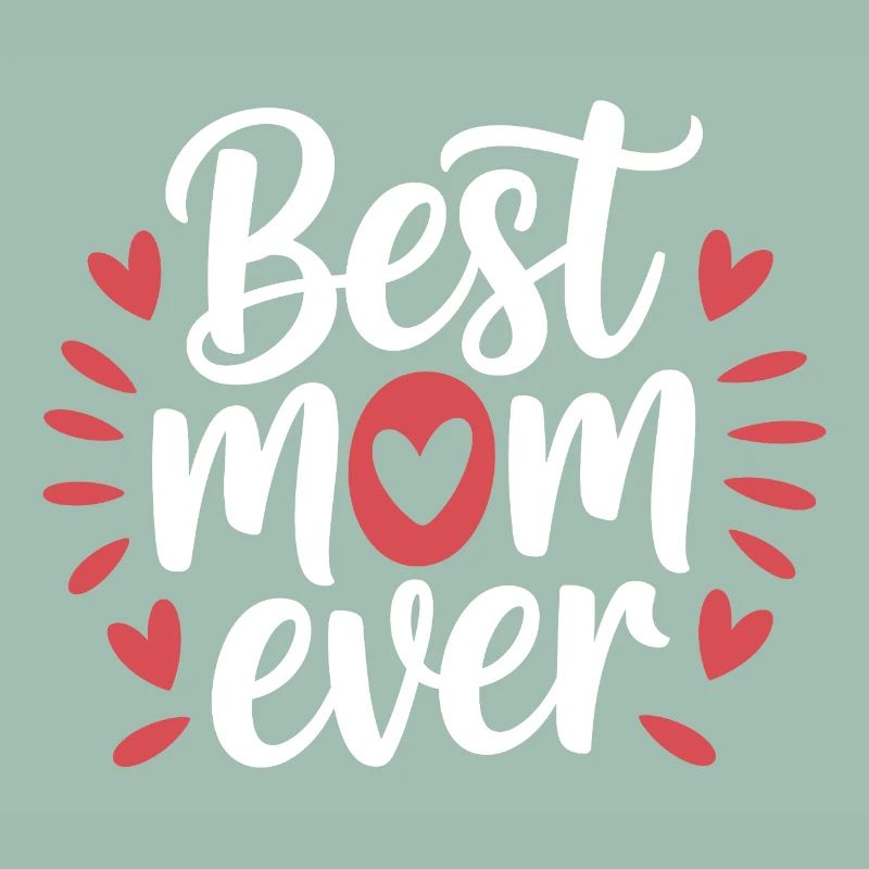 Die beste Mutter aller Zeiten