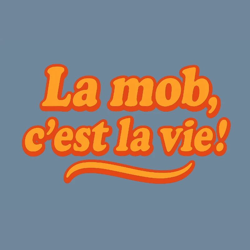 Der Mob ist das Leben!