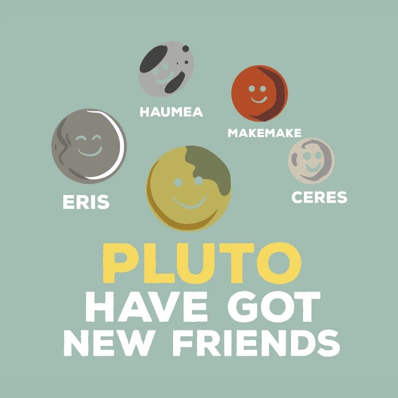 Pluto Has New Friends Space Planets Design