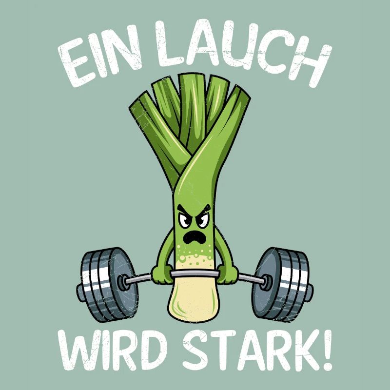 Gewichtheber EIN LAUCH WIRD STARK Lustiges