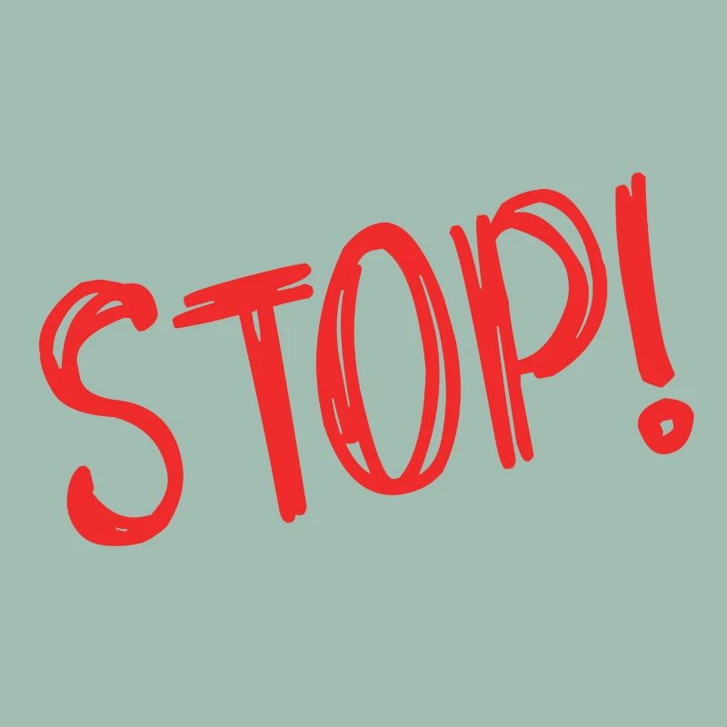 STOP. HUMOR. MESSAGE. QUOTATION. PANEL. DAD