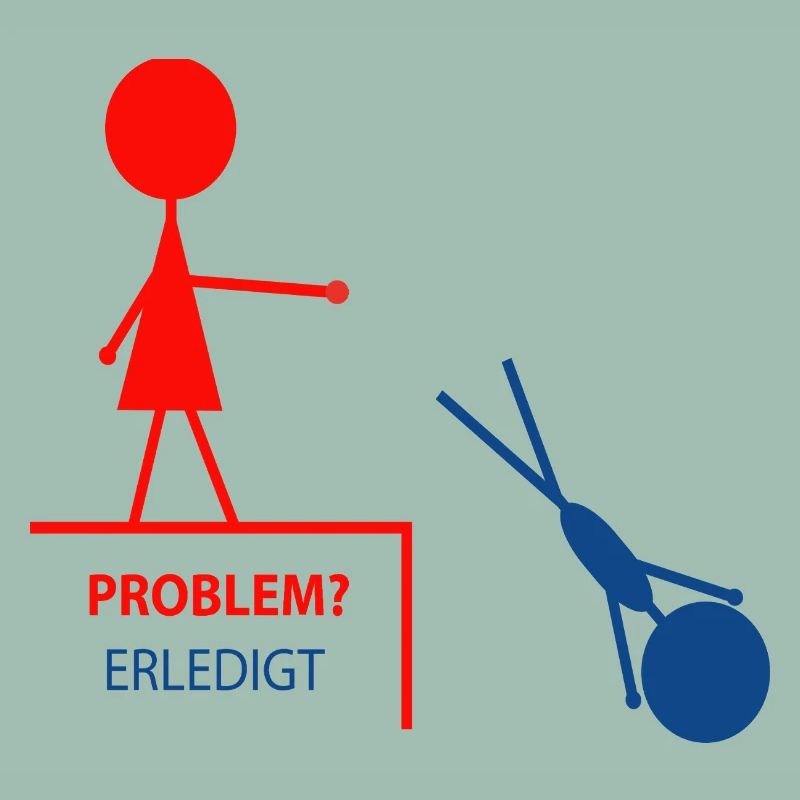 Funny saying – problem? Done!