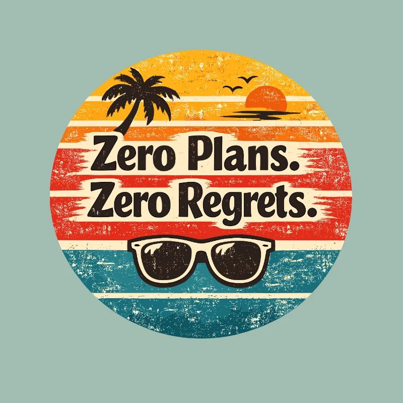 Strandvibes – Zero Plans Zero Regrets