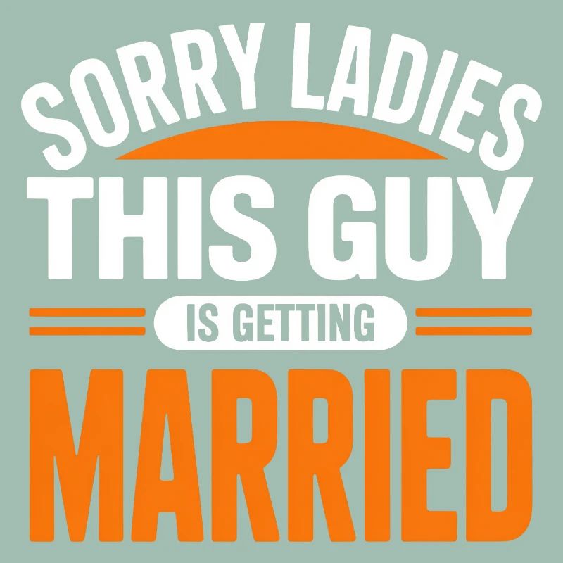 This Guy Is Getting Married Sorry Ladies