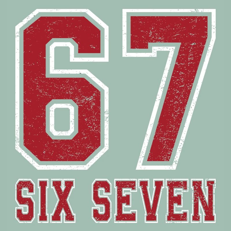 67 Six Seven 
