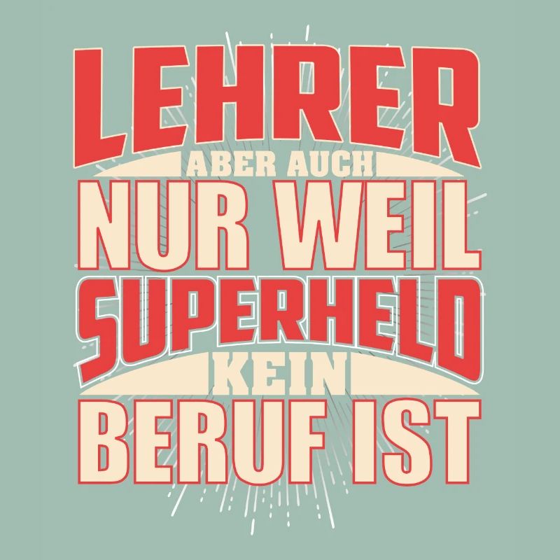 Lehrer Superheld