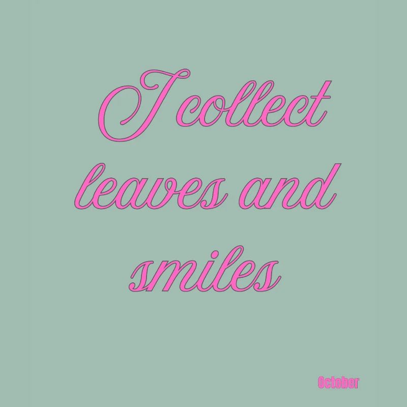 Leaves and Smiles Pink Script
