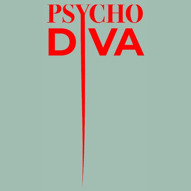 Psycho Diva – Sarkasmus-Spruch Rot