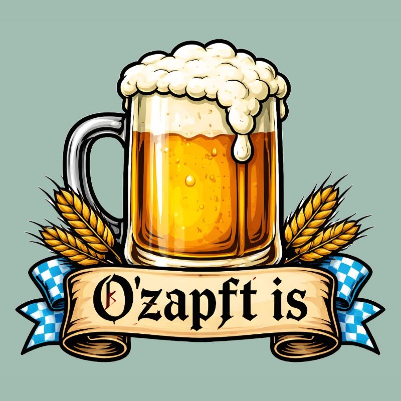 O'zapft is – Bayerischer Spruch