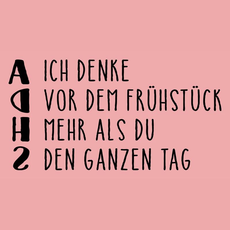 Provokanter ADHS Spruch