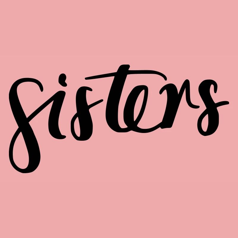 sisters