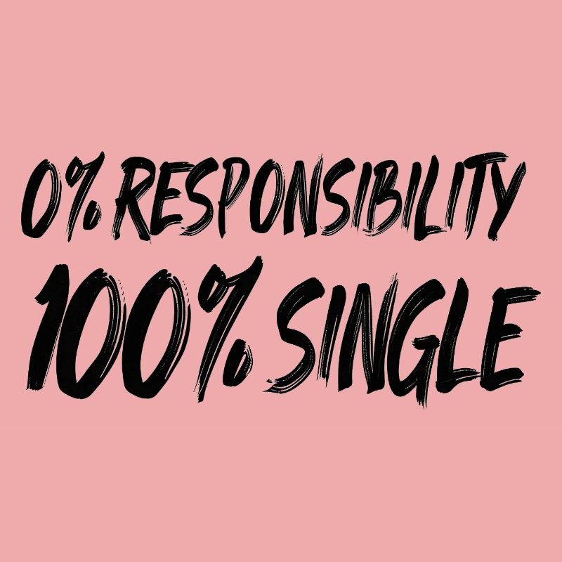 0 % de responsabilité, 100 % de célibataire