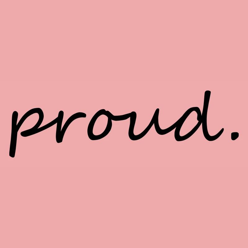proud