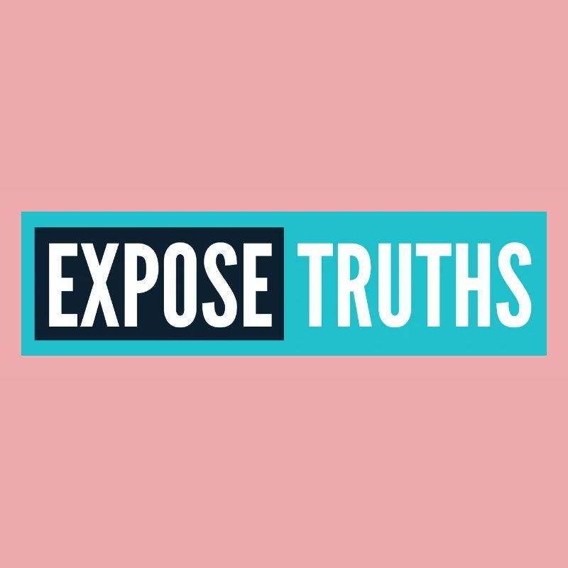 Expose Truths