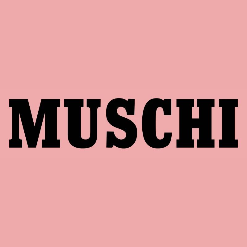 Muschi Pussie