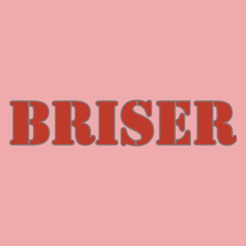 BRISER
