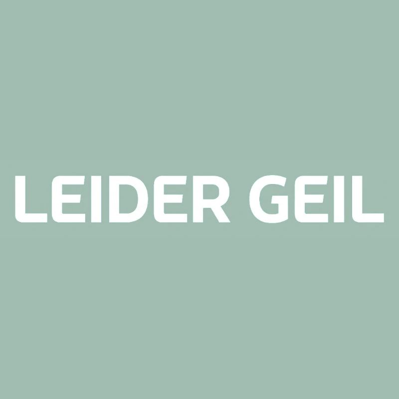 Leider Geil