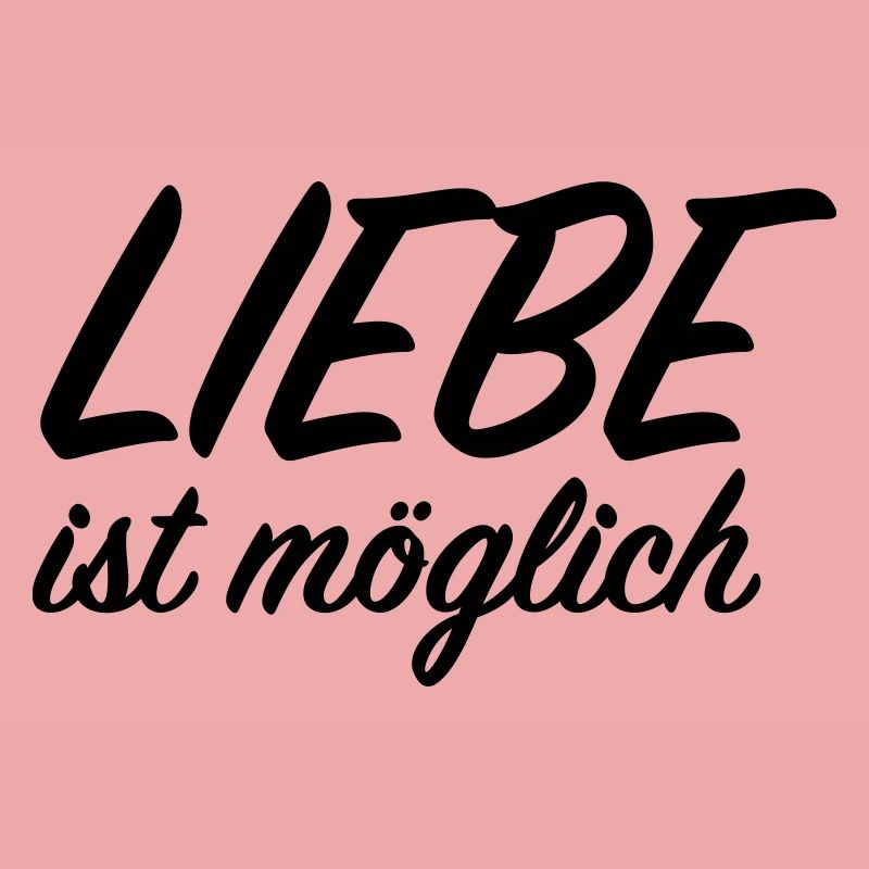 Liebe ist möglich
