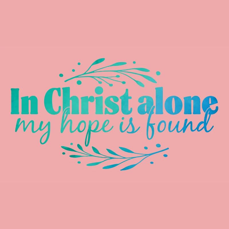 In Christ alone