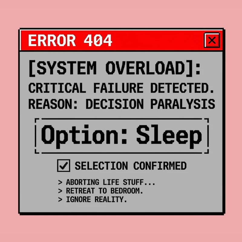 System Error Need Sleep