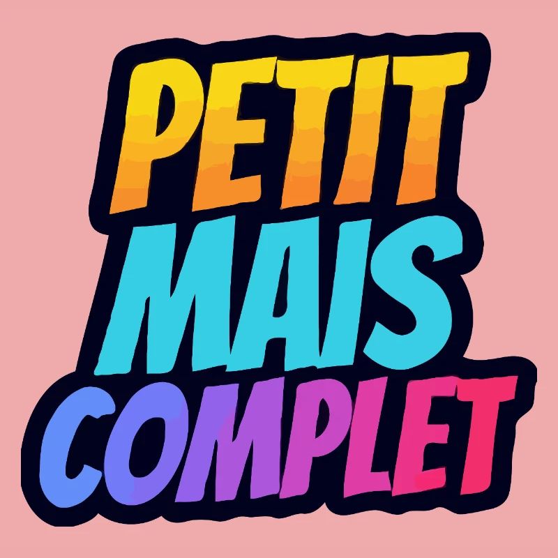 Petit mais complet