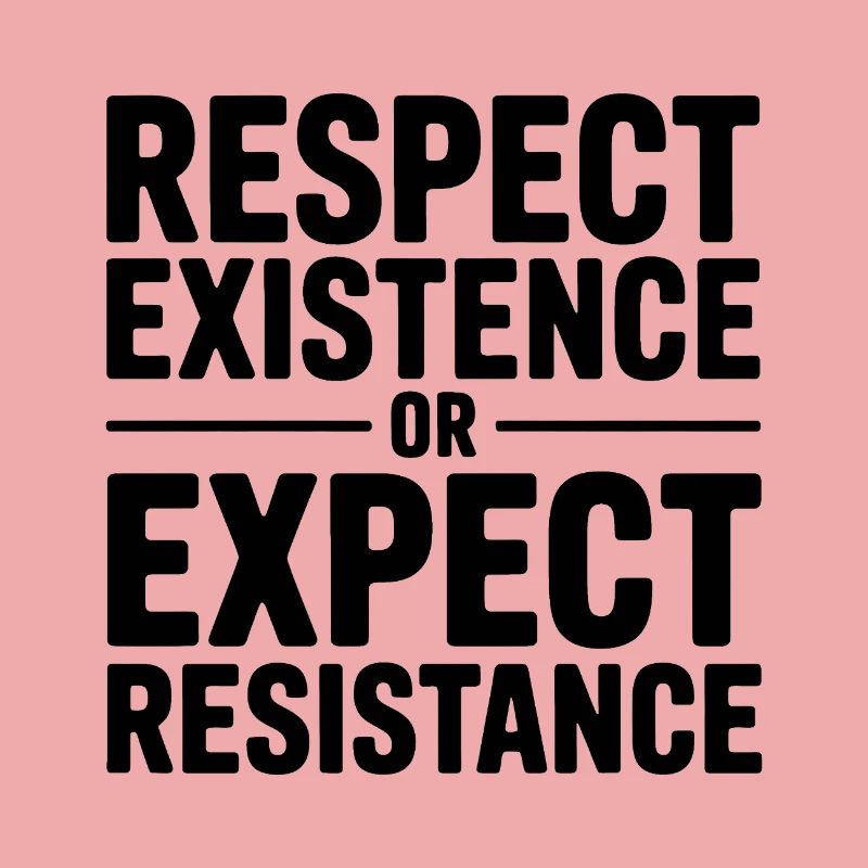 Respektiere die Existenz oder erwarte Widerstand – Antifa