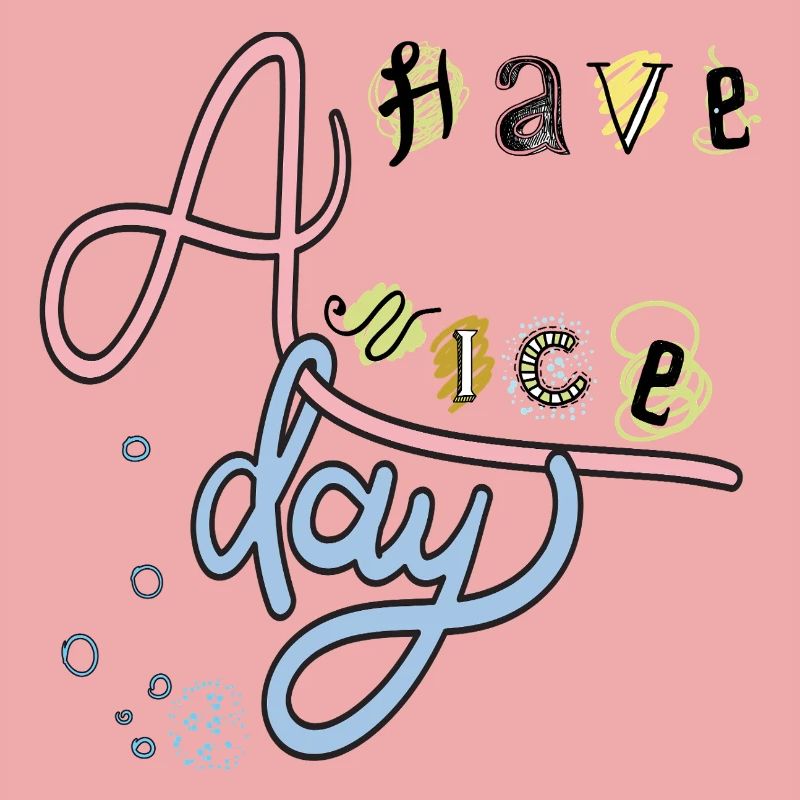 Have a nice Day