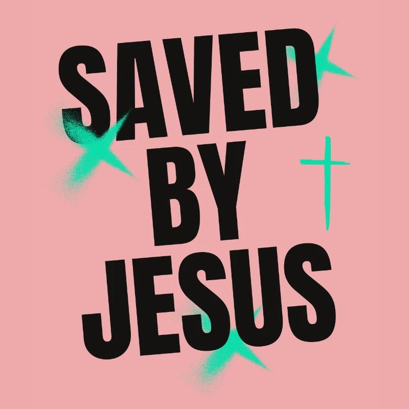 Saved by Jesus