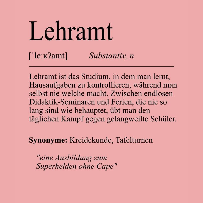 Unispruch "Lehramt" Student Geschenk, Studenten