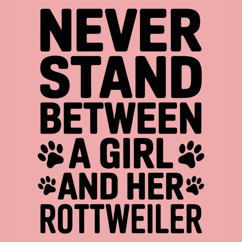 Rottweiler Spruch Mädchen Fun Rottweiler Geschenk