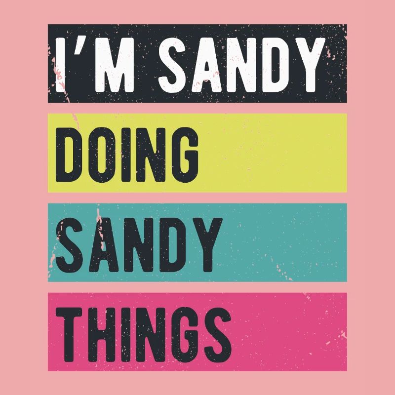 I’m Sandy Doing Sandy Things Retro Colors