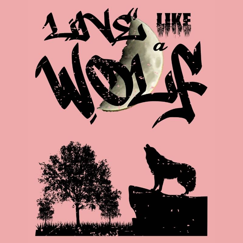 Lebe wie ein Wolf