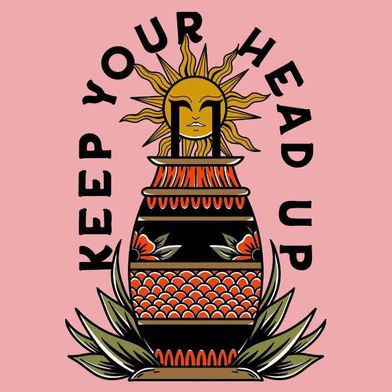 Keep Your Head Up