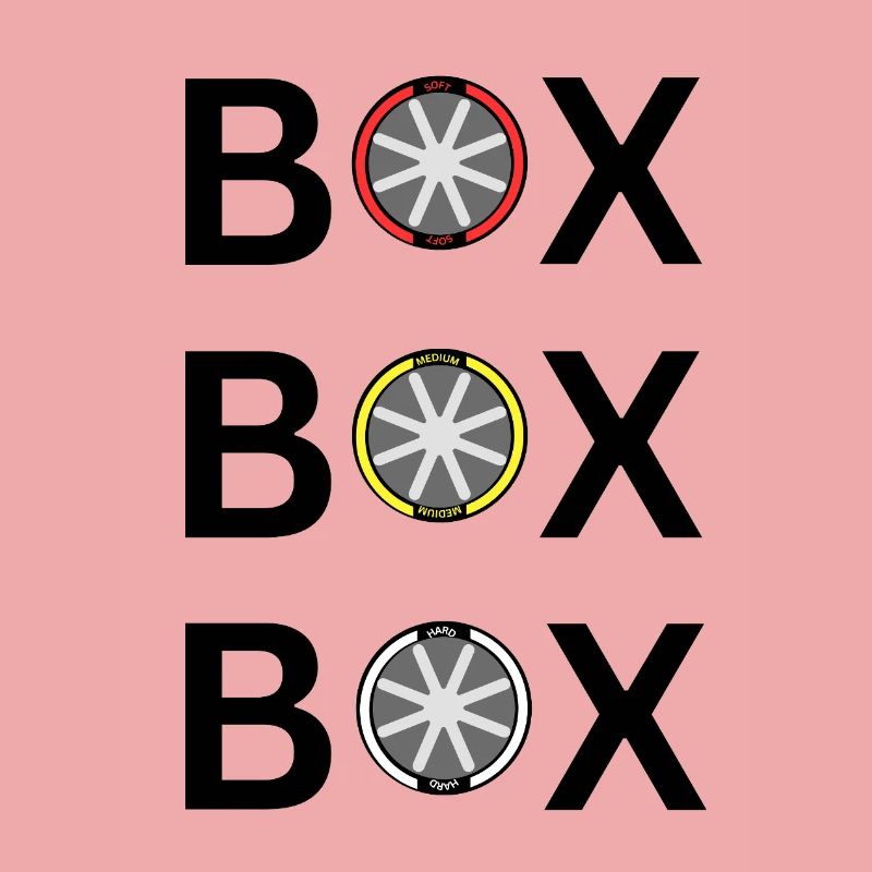 BOX BOX BOX