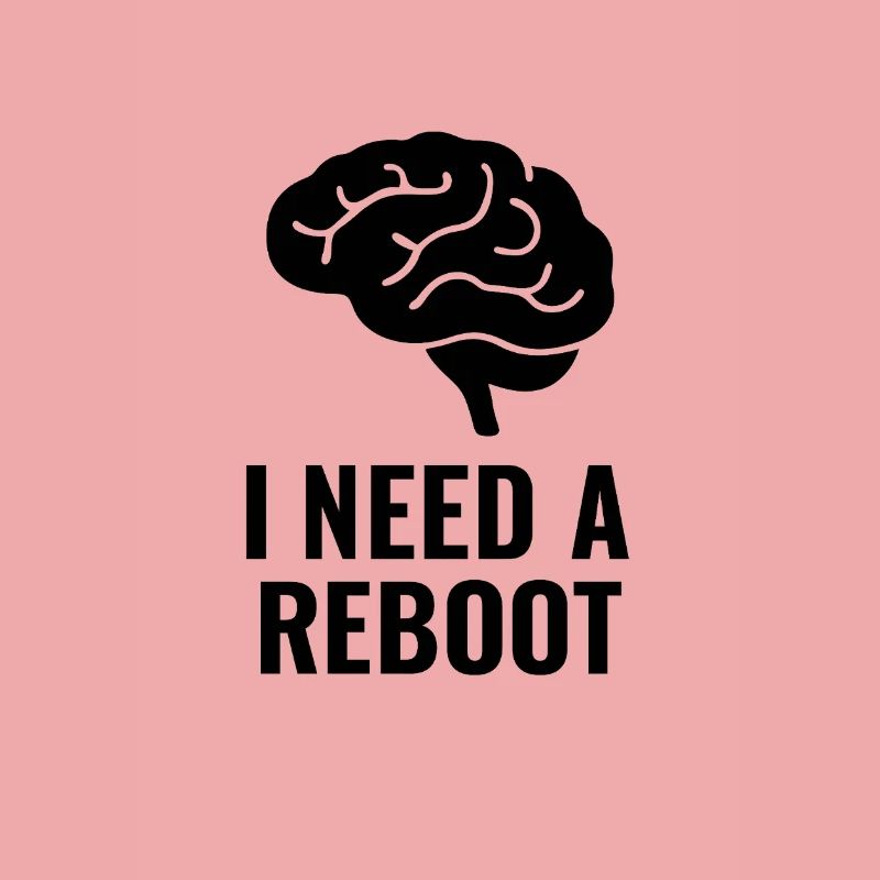 ICH BRAUCHE EINEN REBOOT