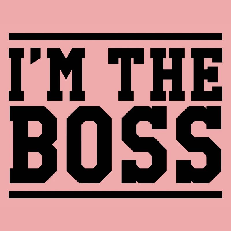 I'm the Boss