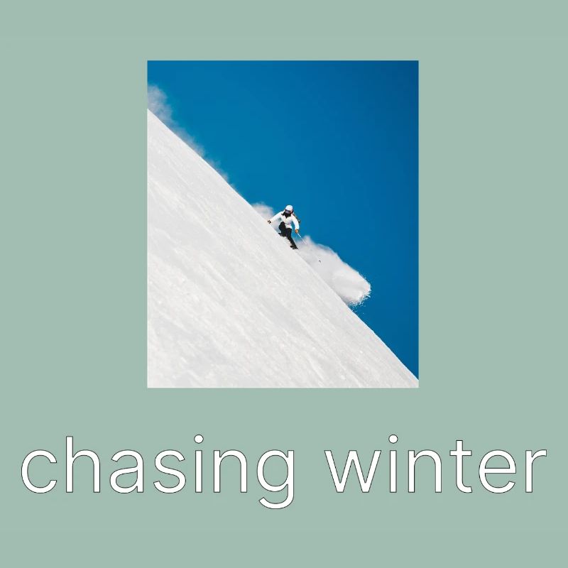 Chasing Winter