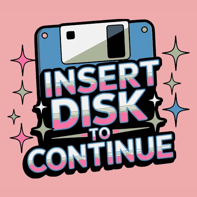 Y2K Retro – Insert Disk to Continue